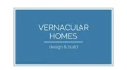Vernacular Homes